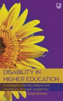 Disability in Higher Education