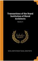 Transactions of the Royal Institution of Naval Architects; Volume 11