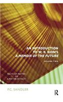 An Introduction to W.R. Bion's 'A Memoir of the Future'