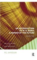 Introduction to W.R. Bion's 'a Memoir of the Future'