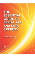 The Essential Guide to Serial ATA and SATA Express