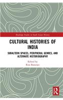 Cultural Histories of India