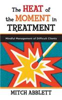 Heat of the Moment in Treatment