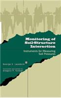 Monitoring of Soil-Structure Interaction: Instruments for Measuring Soil Pressures