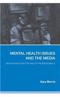 Mental Health Issues and the Media