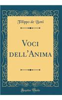 Voci Dell'anima (Classic Reprint)