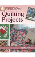 24-Hour Quilting Projects