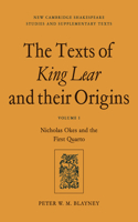 Texts of King Lear and Their Origins: Volume 1, Nicholas Okes and the First Quarto