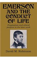 Emerson and the Conduct of Life