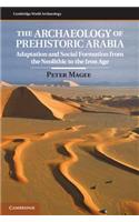 Archaeology of Prehistoric Arabia