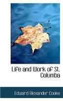 Life and Work of St. Columba