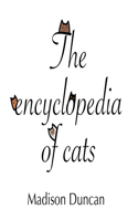 Encyclopedia of Cats