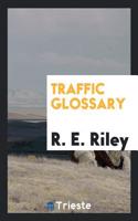 TRAFFIC GLOSSARY