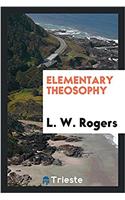 Elementary Theosophy