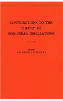 Contributions to the Theory of Nonlinear Oscillations, Volume I: (20 Annals of Mathematics Studies)