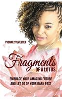 Fragments of a Lotus