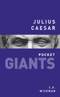 Julius Caesar: Pocket Giants