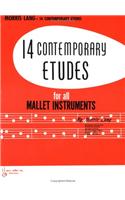 14 Contemporary Etudes for All Mallet Instruments 14 Contemporary Etudes for All Mallet Instruments