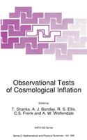 Observational Tests of Cosmological Inflation