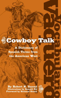 Vocabulario Vaquero/Cowboy Talk