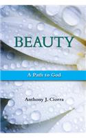 Beauty: A Path to God