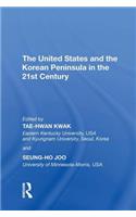 The United States and the Korean Peninsula in the 21st Century