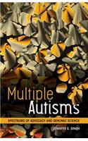 Multiple Autisms