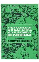 Politics of Structural Adjustment in Nigeria
