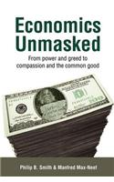 Economics Unmasked