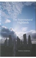 The Supernatural Highlands