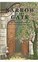 Narrow is the Gate