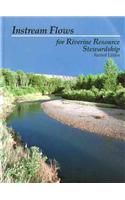 Instream Flows for Riverine Resource Stewardship