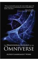 The Dimensional Ecology of the Omniverse