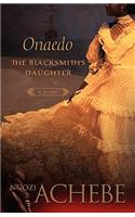 Onaedo -The Blacksmith's Daughter