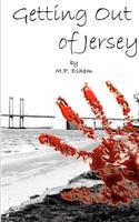 Getting Out of Jersey: Undead-Earth Book 1