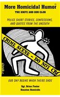 More Homicidal Humor