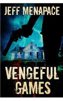 Vengeful Games