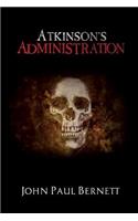 Atkinson's Administration