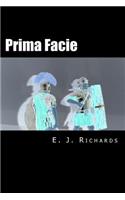 Prima Facie