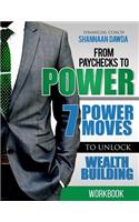 From Paychecks to Power Workbook