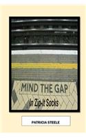 Mind the Gap in Zip-It Socks