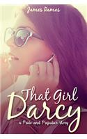 That Girl, Darcy