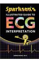 Sparkson's Illustrated Guide to ECG Interpretation