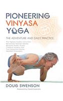 Pioneering Vinyasa Yoga