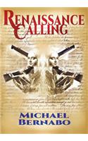 Renaissance Calling