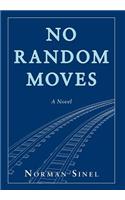 No Random Moves