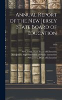 Annual Report of the New Jersey State Board of Education; 1870