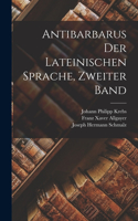 Antibarbarus der lateinischen Sprache, Zweiter Band