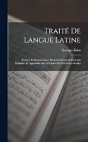 Traité De Langue Latine