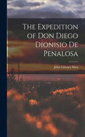 The Expedition of Don Diego Dionisio De Penalosa